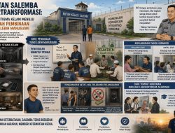 Rutan Salemba Bertransformasi: Dari Stigma Kelam Menuju Rumah Pembinaan yang Lebih Manusiawi
