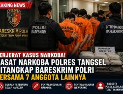 BREAKING NEWS: Bareskrim Polri Tangkap Kasat Narkoba Polres Tangsel Bersama Tujuh Anggota, Diduga Terlibat Peredaran Gelap Narkoba